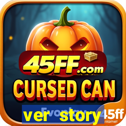 ver story anonimamente online